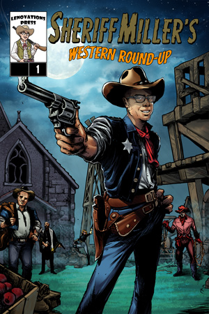 Sheriff Miller's Western Round-Up